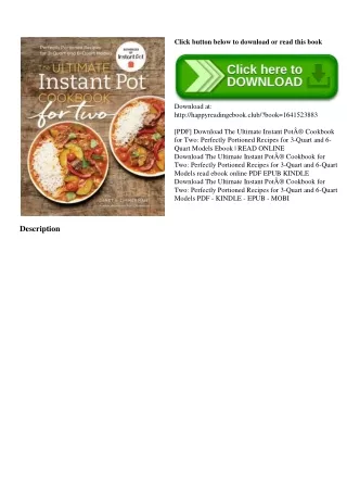 (DOWNLOAD E.B.O.O.K.^) The Ultimate Instant PotÂ® Cookbook for Two Perfectly Portioned Recipes for 3-Quart and 6-Quart M