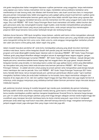 Situs Situs Judi Freebet - Bet Gratis Tanpa Potongan Terpercaya Informasi Abnorm