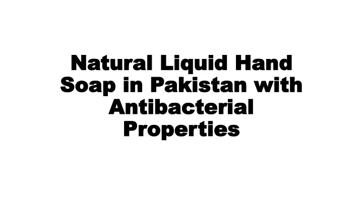 natural liquid hand natural liquid hand soap