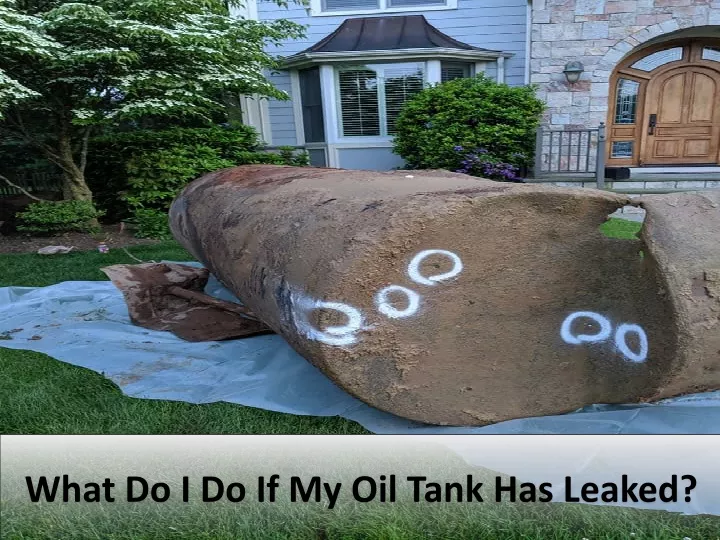 what do i do if my oil tank has leaked
