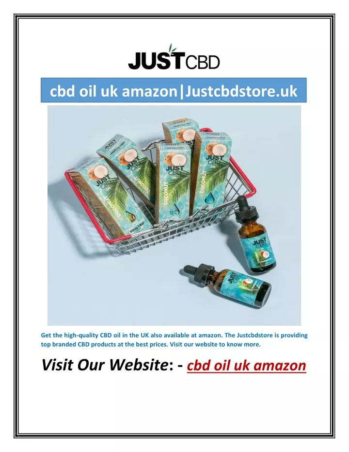 cbd oil uk amazon justcbdstore uk