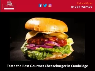 Taste the Best Gourmet Cheeseburger in Cambridge