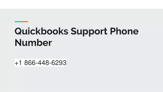 QuickBooks Support Phone Number  1 866-448-6293