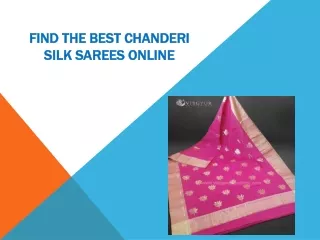 Find the Best Chanderi Silk Sarees Online
