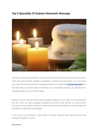 Top 5 Speciality Of Graham Stannard's Massage