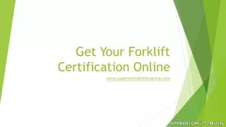 Get Your Forklift Certification Online