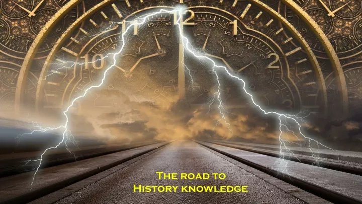 the road to history knowledge