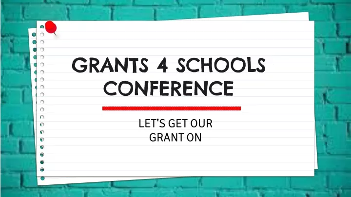 grants 4 schools conference