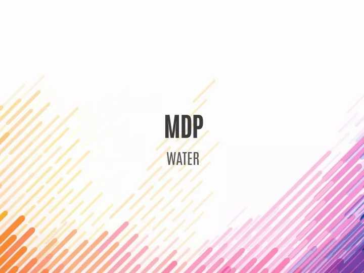 mdp water