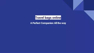 Travel bags online