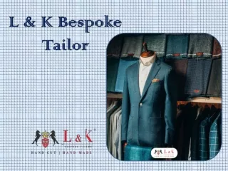l k bespoke tailor