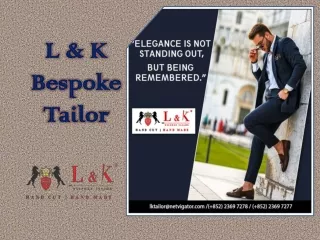 l k bespoke tailor