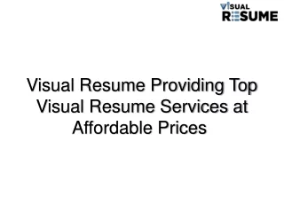 Visual Resume Providing Top Visual Resume Services at Affordable Prices