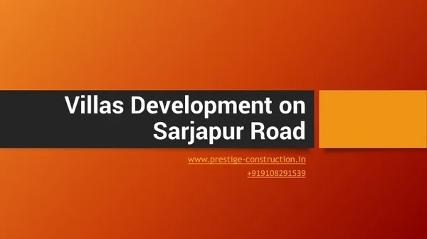 Villas Development on Sarjapur Road