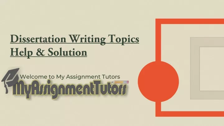 dissertation writing topics help solution