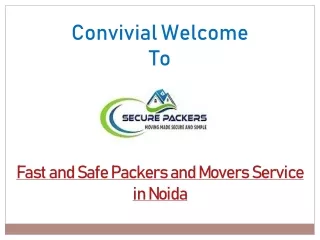 Fast and Safe Packers and Movers Service in Noida