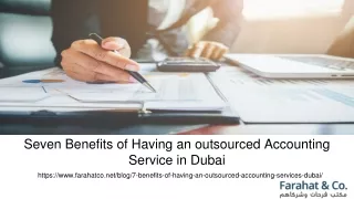 Seven Benefits of Having an outsourced accounting service in Dubai