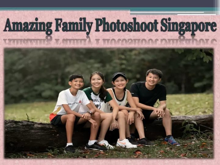 amazing family photoshoot singapore