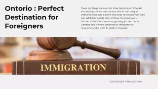 Perfect Destination to immigrate