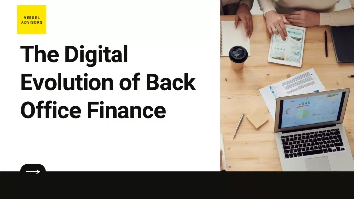 the digital evolution of back office finance