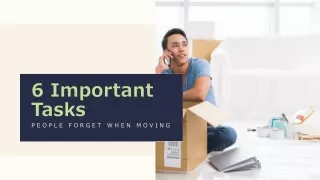 Important Tasks People Forget When Moving