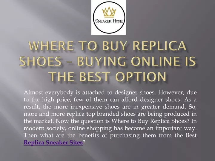 where to buy replica shoes buying online is the best option