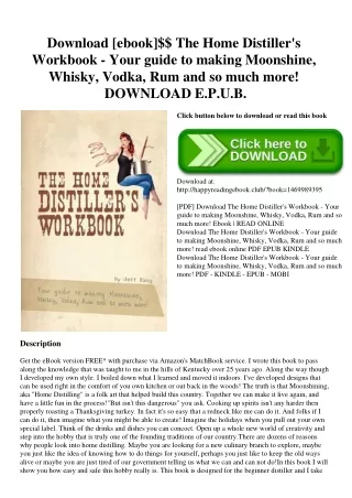 Download [ebook]$$ The Home Distiller's Workbook - Your guide to making Moonshine  Whisky  Vodka  Rum and so much more!