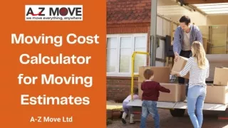 Moving Cost Calculator for Moving Estimates