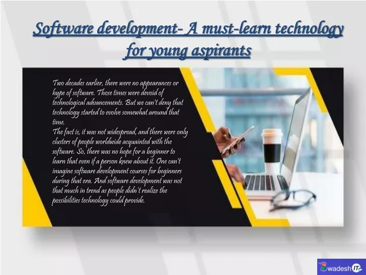 software development a must learn technology