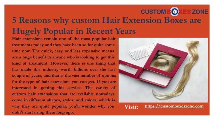 5 reasons why custom hair extension boxes