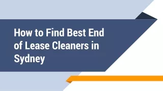 How to Find Best End of Lease Cleaners in Sydney