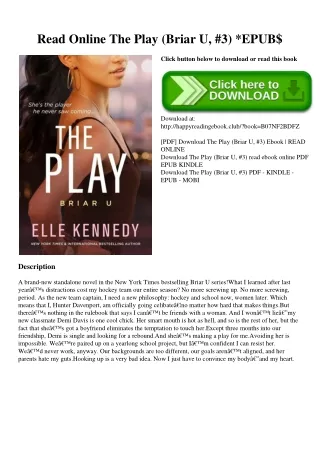 Read Online The Play (Briar U  #3) EPUB$