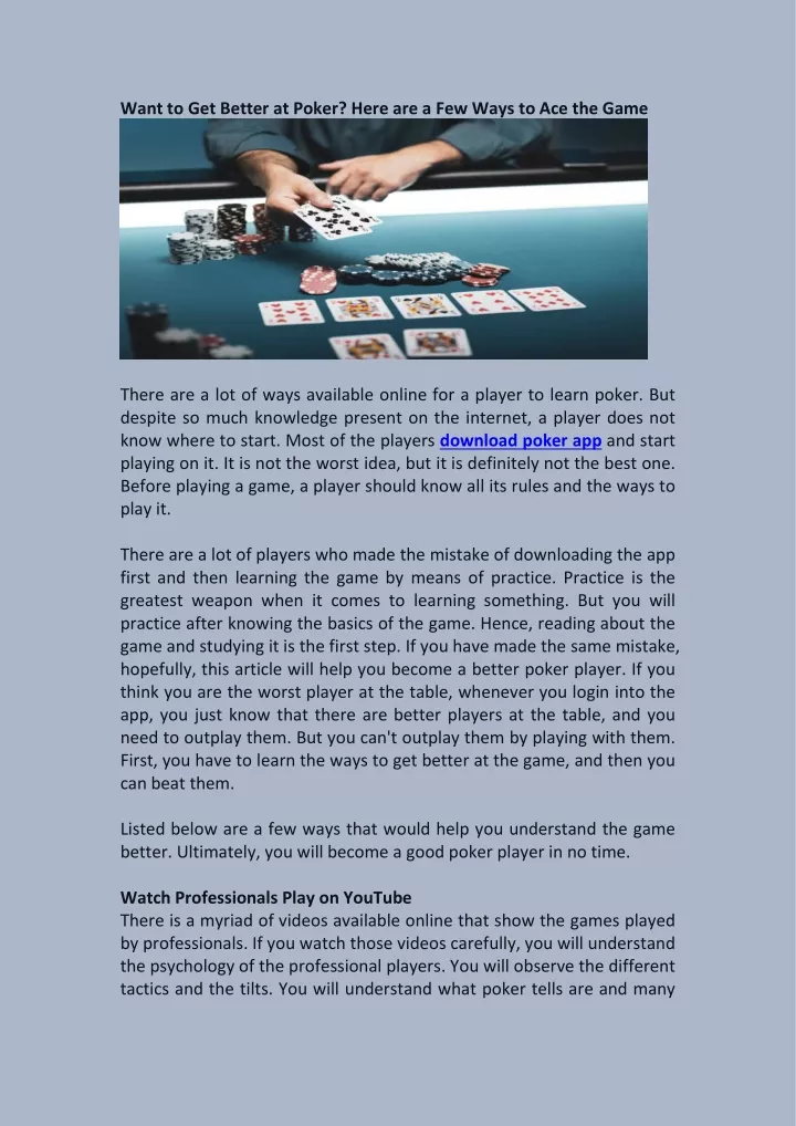 want to get better at poker here are a few ways