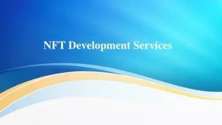 NFT Development Services | Tokenize your Digital Assets