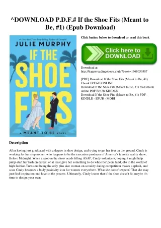 ^DOWNLOAD P.D.F.# If the Shoe Fits (Meant to Be  #1) (Epub Download)