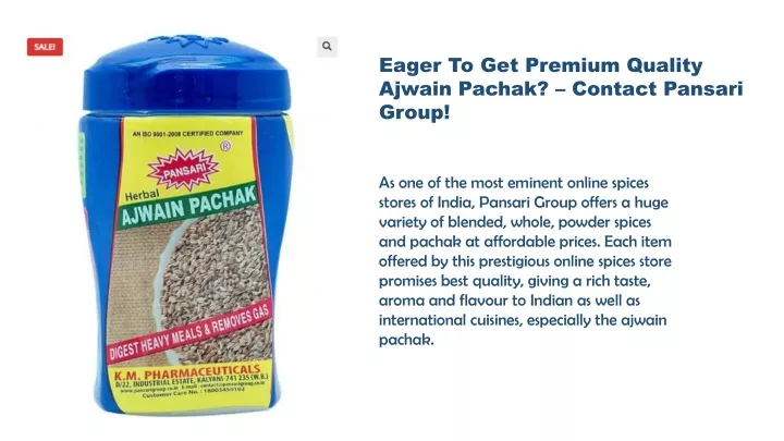 eager to get premium quality ajwain pachak