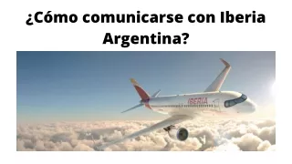 ¿Cómo comunicarse con Iberia Argentina?