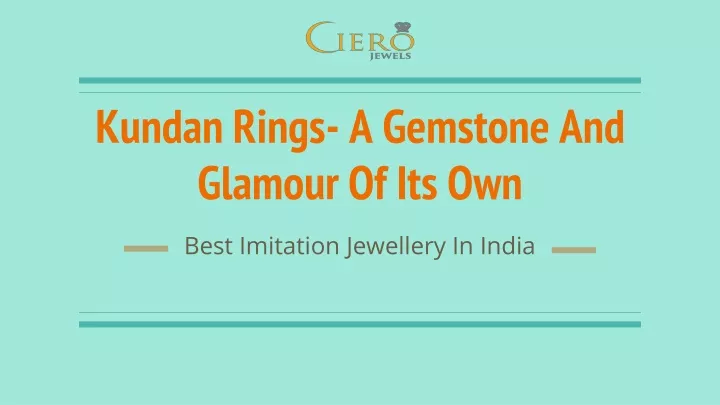 kundan rings a gemstone and glamour of its own