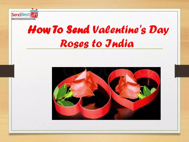 how to send valentine s day roses to india