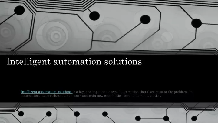 intelligent automation solutions