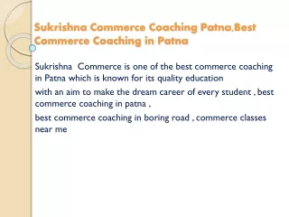 Sukrishna Commerce Coaching Patna PPT