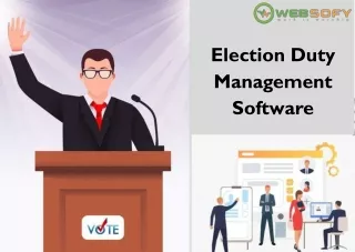 election duty management software