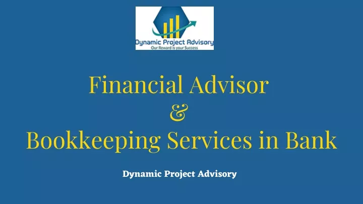 financial advisor bookkeeping services in bank