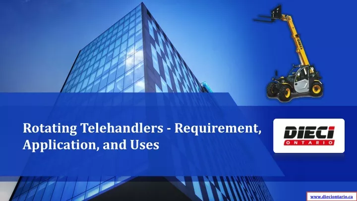rotating telehandlers requirement application