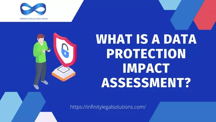 what is a data protection impact assessment