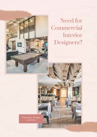 Need for Commercial Interior Designers?