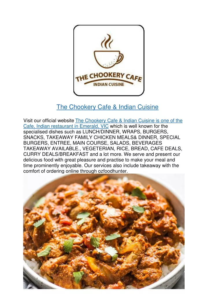 the chookery cafe indian cuisine visit