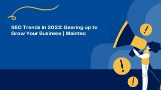 seo trends in 2022 gearing up to grow your
