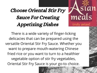 Choose Oriental Stir Fry Sauce For Creating Appetizing Dishes