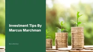 investment tips by marcus marchman